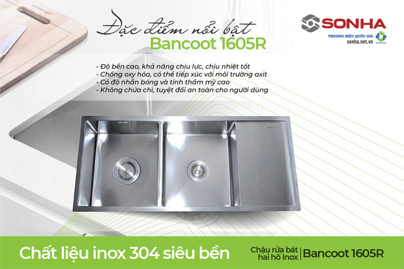 Ưu điểm chậu rửa bát inox Bancoot 1605R từ inox 304