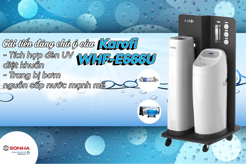 Cải tiến đáng chú ý của máy lọc nước Karofi KTF-E666U