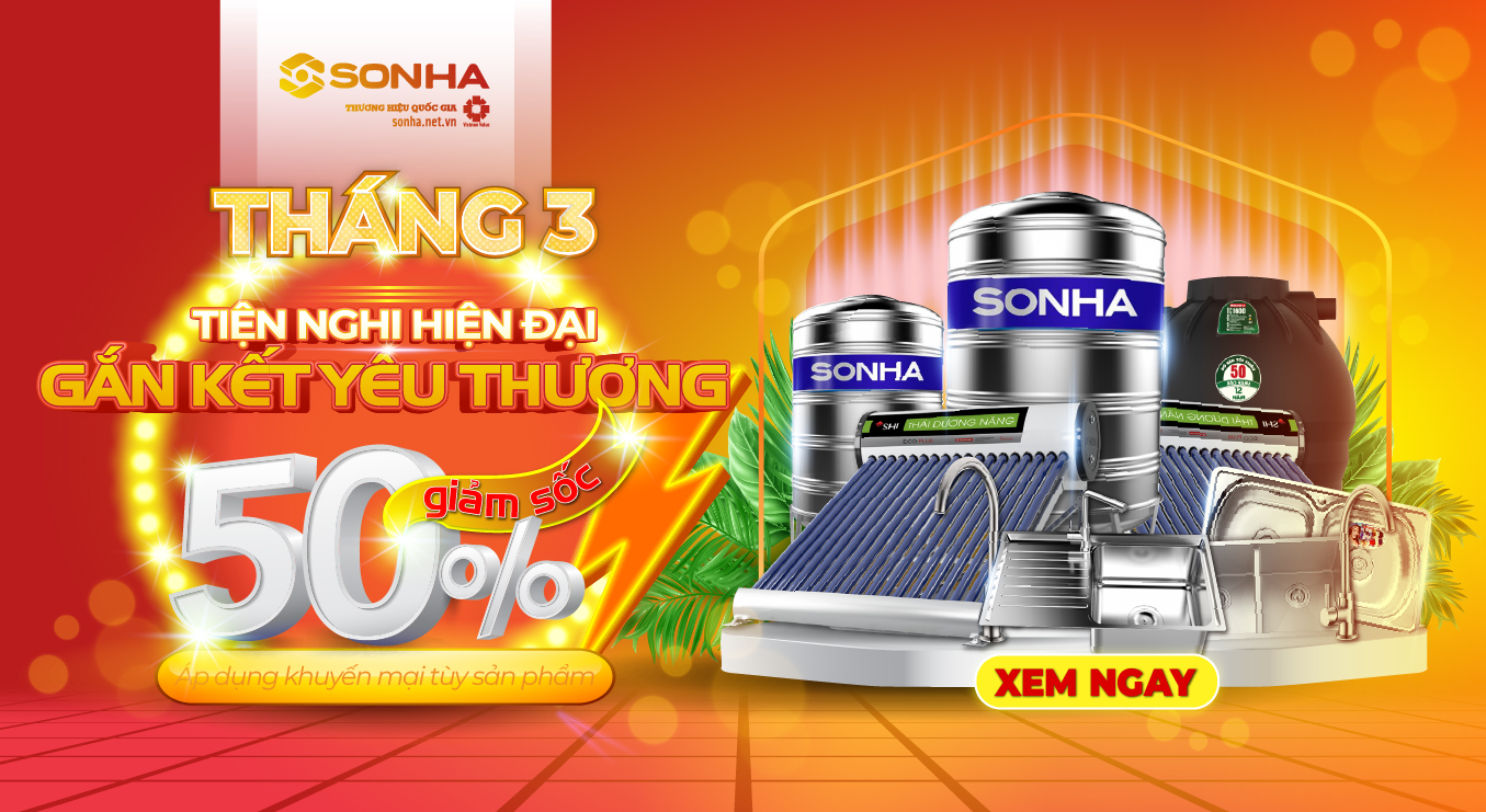 Tháng 3 - Tiện nghi hiện đại - Gắn kết yêu thương - GIẢM SỐC TỚI 50%