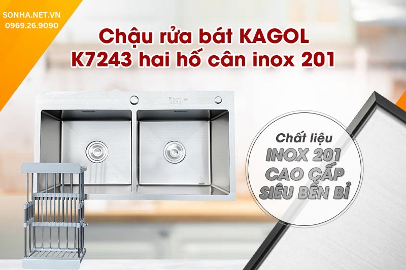 Bồn rửa chén KAGOL K7243 làm từ inox 201 bền chắc