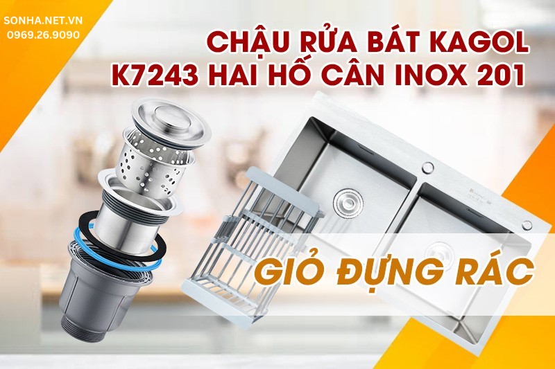 Chậu rửa KAGOL K7243 cân 2 hố trang bị giỏ lọc rác tiện lợi