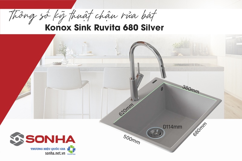 Thông số kỹ thuật chậu rửa bát Konox Sink Ruvita 680 Silver
