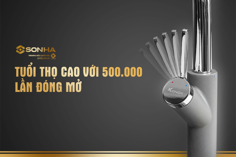 Tuổi thọ cao với 500.000 lần đóng mở