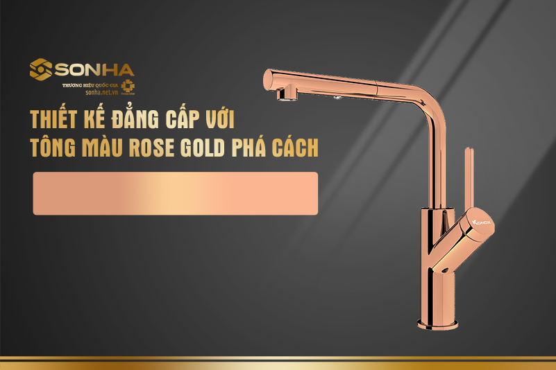  Thiết kế sang trọng đẳng cấp cùng tông màu Rose Gold phá cách 