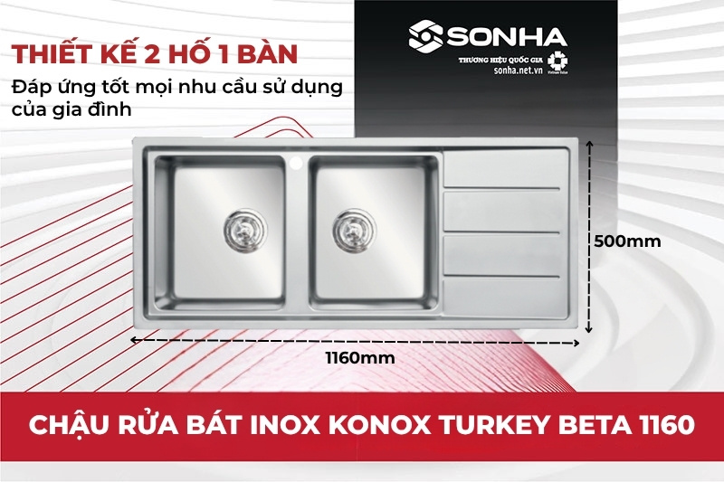 Bồn rửa bát Konox Turkey Beta 1160 có thiết kế 2 hố có bàn chờ