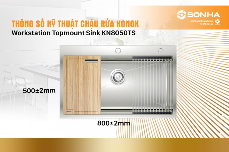 Thông số kỹ thuật của chậu rửa bát Konox Workstation Sink KN8050TS