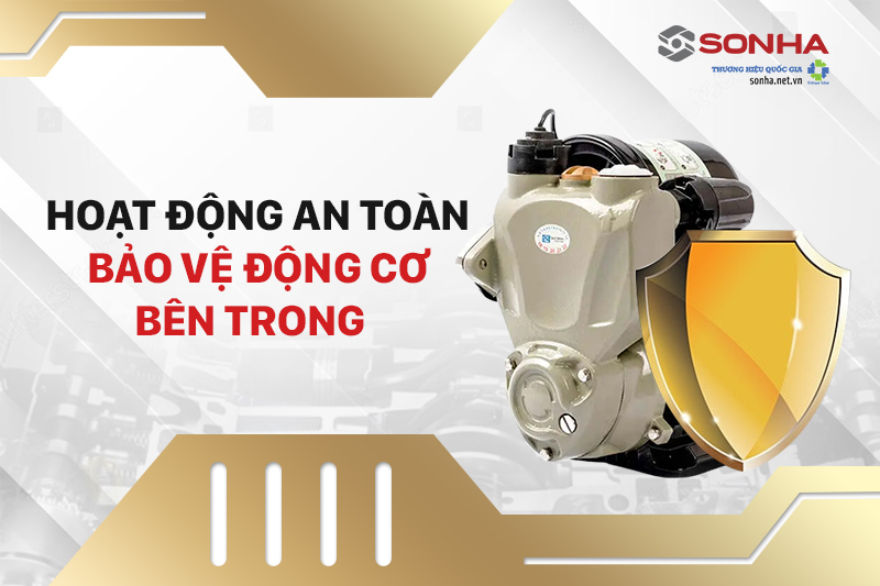 Hoạt động êm ái giúp bảo vệ động cơ bên trong