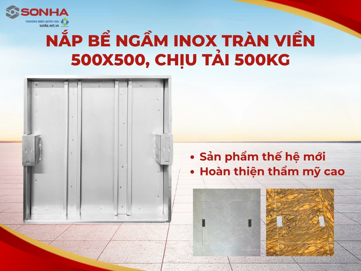 Nắp bể nước ngầm inox tràn viền 500x500 chịu tải 500Kg