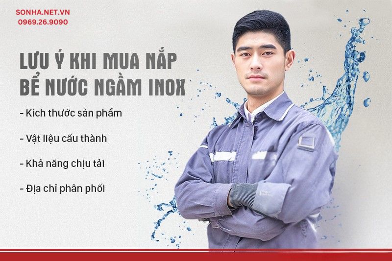 Lưu ý khi lựa chọn nắp bể nước ngầm inox
