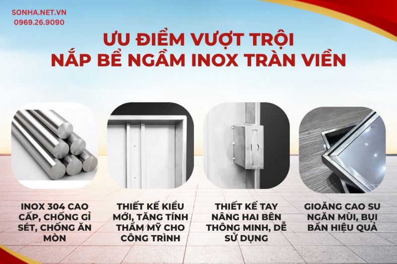 Ưu điểm của nắp bể ngầm inox 600x600, chịu tải 500Kg