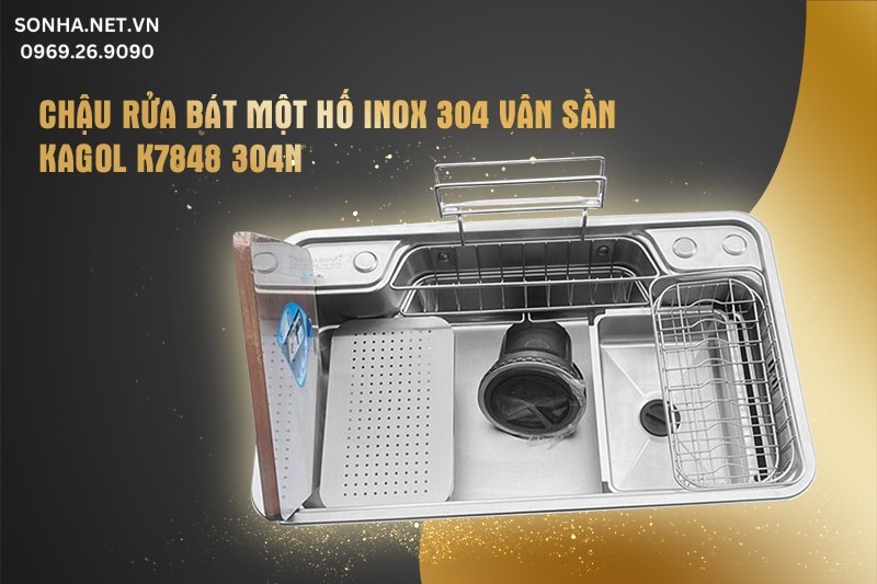 Chậu rửa bát chén một hố Inox 304 vân sần KAGOL K7848 304N