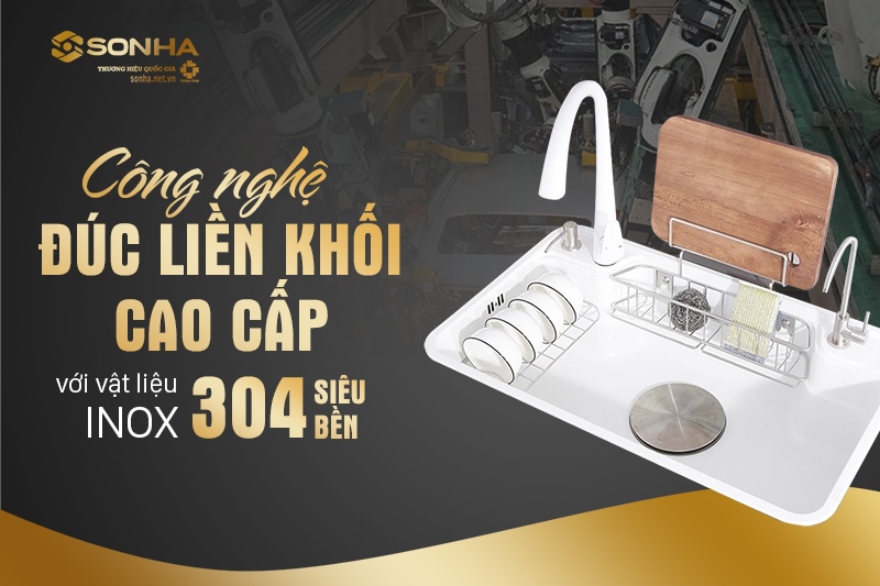 Công nghệ đúc liền khối cao cấp với vật liệu inox 304 siêu bền