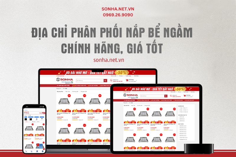 Sơn H&agrave; - địa chỉ mua nắp bể ngầm gi&aacute; tốt nhất