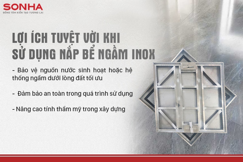 Lợi ích khi sử dụng nắp b&ecirc;̉ ng&acirc;̀m