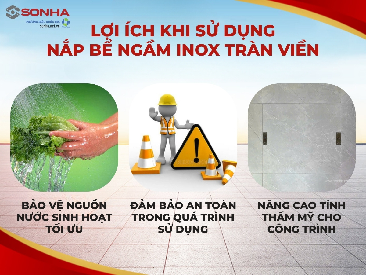 Lợi ích khi sử dụng nắp bể nước ngầm inox