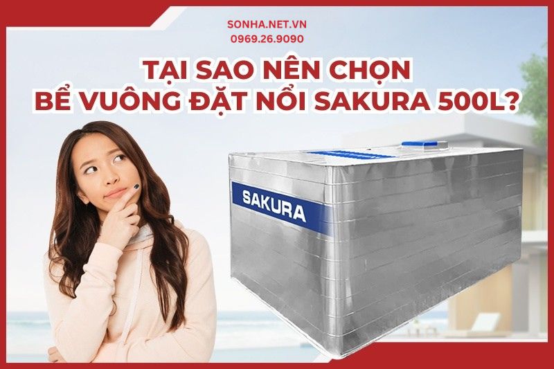 Bể nước vuông đặt nổi inox Sakura 500L
