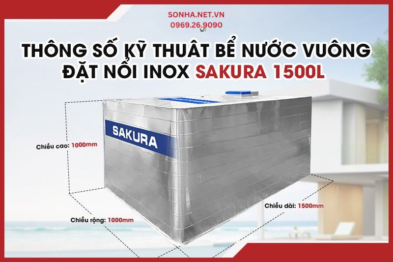 Bể nước vuông đặt nổi inox Sakura 1500L