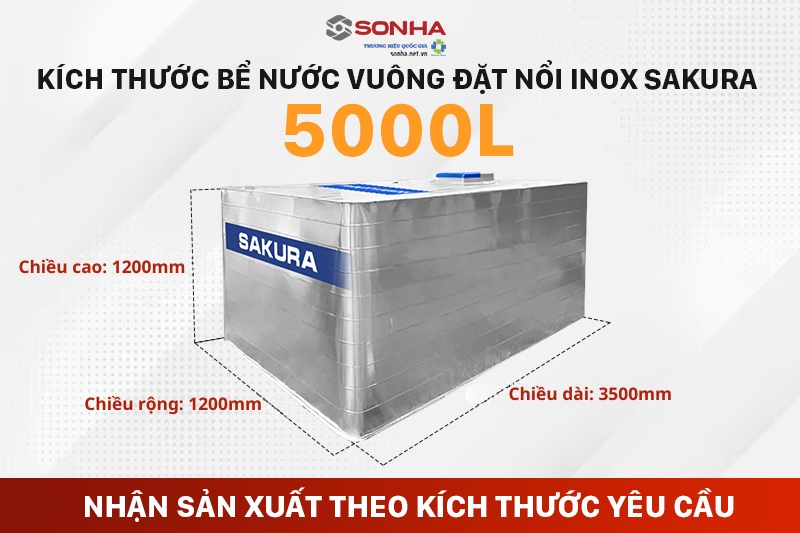 Kích thước bể nước vuông đặt nổi inox Sakura 5000L