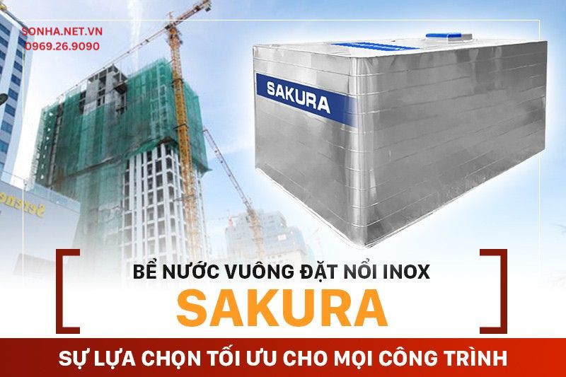 Bể nước vuông đặt nổi inox Sakura