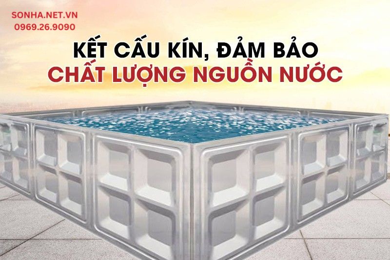 Kết cấu kín, đảm bảo chất lượng nguồn nước