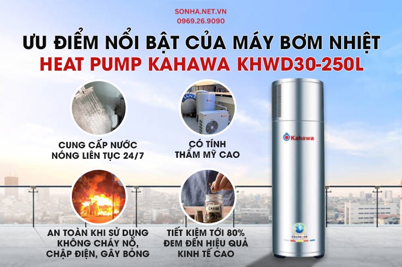 Ưu điểm nổi bật của máy bơm nhiệt Kahawa KHWD30-250L