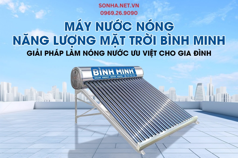 Si&ecirc;u phẩm m&aacute;y nước n&oacute;ng năng lượng B&igrave;nh Minh 