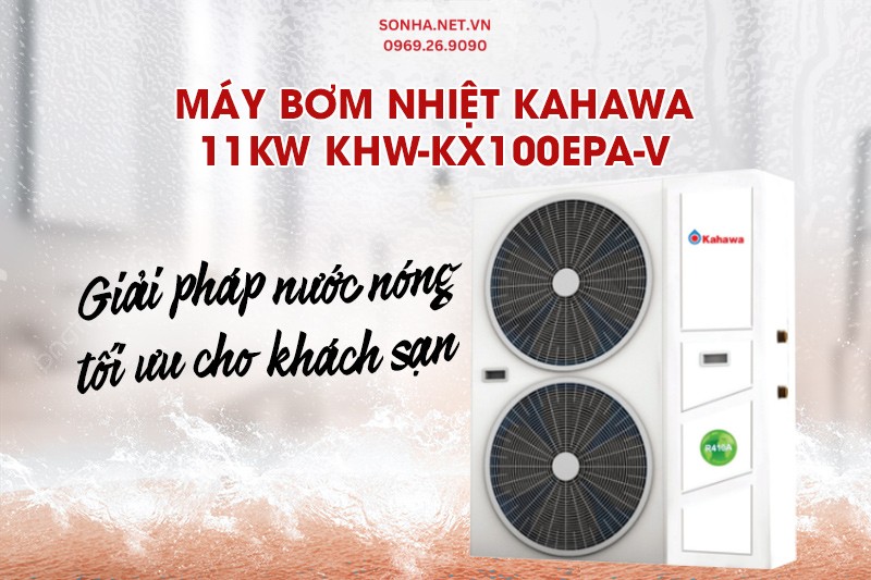 Siêu phẩm hệ thống bơm nhiệt nước nóng Kahawa KHW-KX100EPA-V