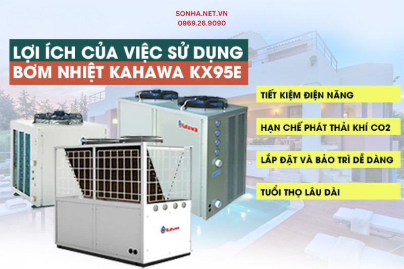 Lợi &iacute;ch của việc sử dụng bơm nhiệt Kahawa KX95E