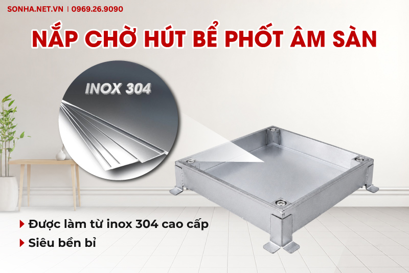 Nắp chờ h&uacute;t bể phốt được l&agrave;m từ inox 304 d&agrave;y dặn