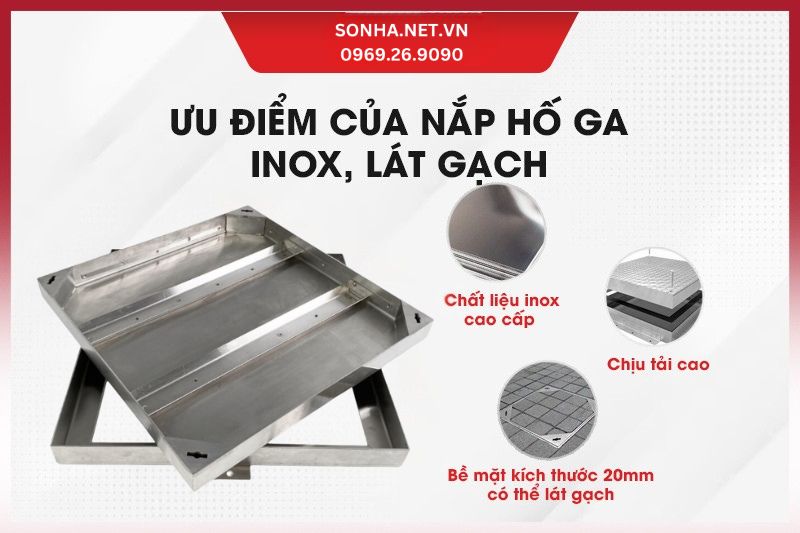 Ưu điểm của nắp hố ga inox 304 l&aacute;t gạch