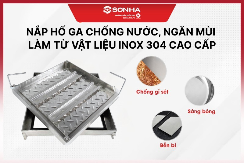 Ưu điểm nổi bật của nắp hố ga inox 304 1000x1000x60, chịu tải 1.2 tấn