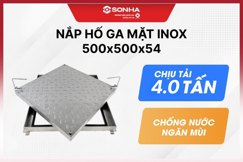 Nắp hố ga inox 304 kích thước 500x500x54 giảm giá 20% 
