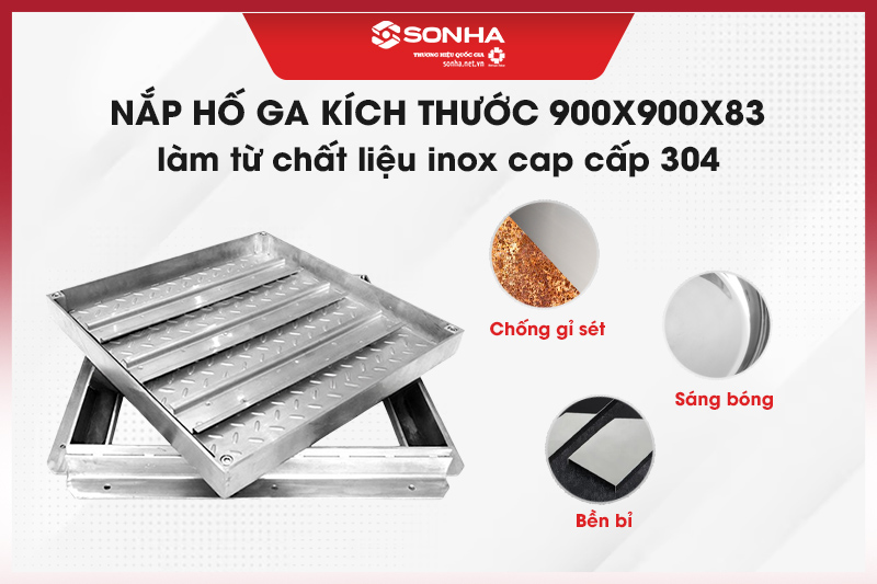 Nắp hố ga inox 304 kích thước 900x900x83 sáng bóng, bền bỉ