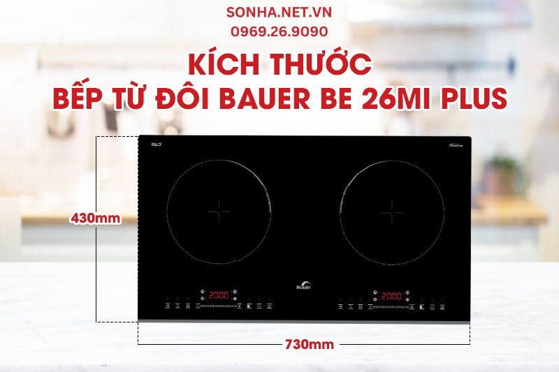 Kích thước bếp từ đôi Bauer BE 26MI Plus 2 vùng nấu