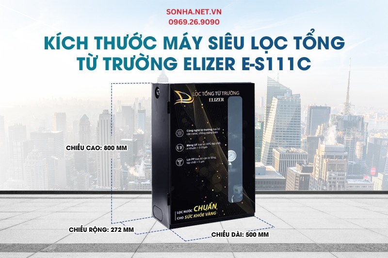 Kích thước máy siêu lọc tổng từ trường Elizer E-S111C