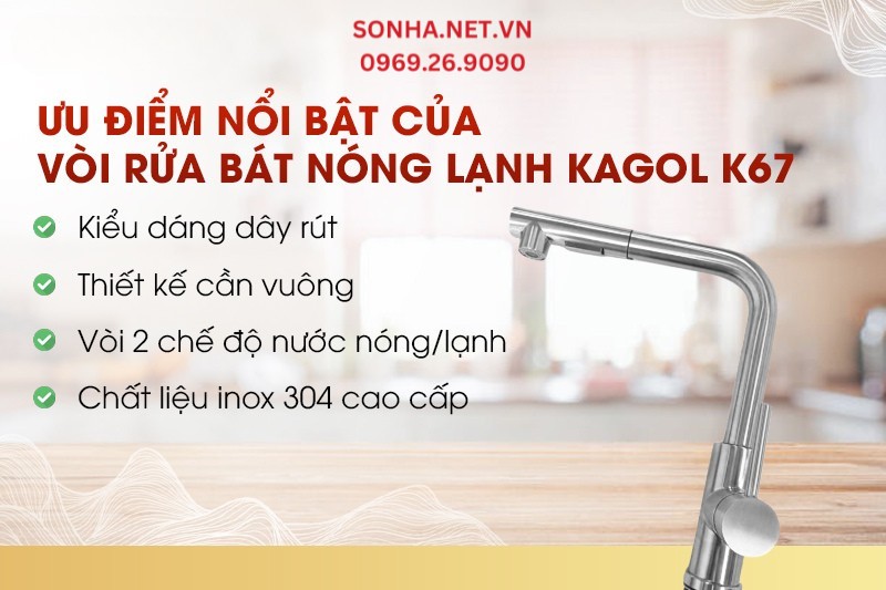 Ưu điểm nổi bật nhất của vòi rửa bát nóng lạnh Kagol K67 inox dây rút cần vuông