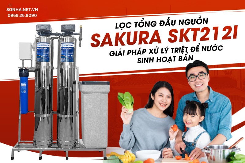 Giới thiệu si&ecirc;u phẩm hệ thống lọc nước sinh hoạt gia đ&igrave;nh Sakura KST212I