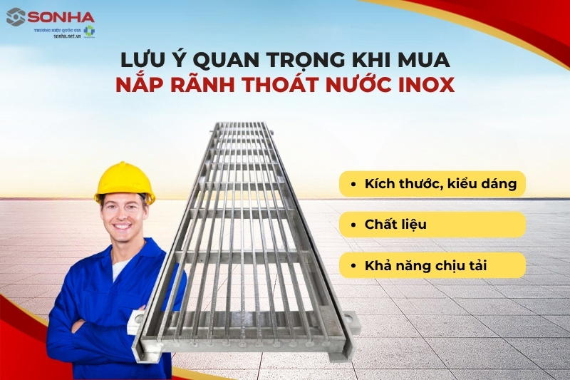 Lưu ý khi mua nắp rãnh thoát nước inox