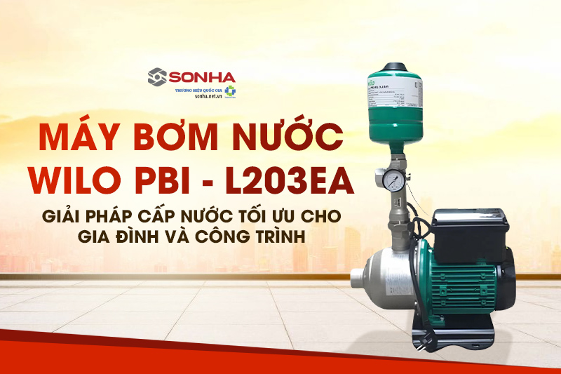 Máy bơm nước Wilo PBI - L203EA - Giải pháp cấp nước tối ưu cho gia đình và công trình