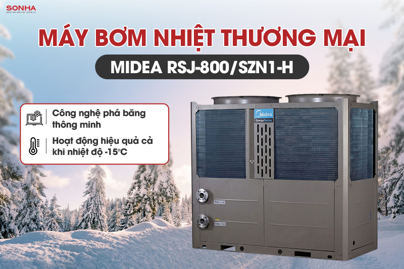 M&aacute;y bơm nhiệt RSJ-800/SZN1-H với c&ocirc;ng nghệ ph&aacute; băng th&ocirc;ng minh