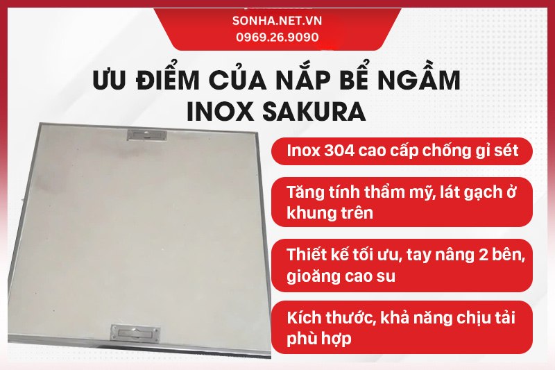 Ưu điểm vượt trội của nắp bể inox ngầm Sakura SHV700-0.5T