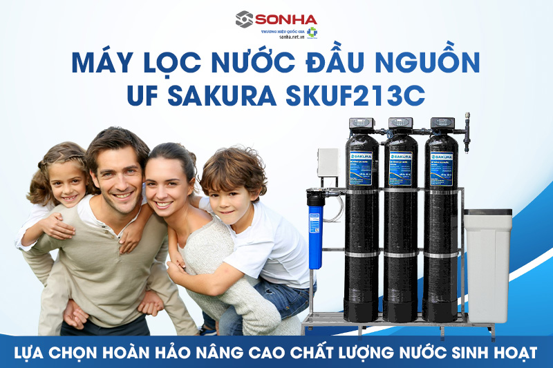 Máy lọc nước sinh hoạt 3 cột áp lực Sakura SKUF213C