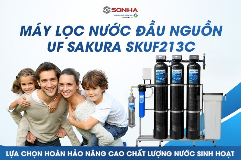 Máy lọc nước sinh hoạt 3 cột áp lực Sakura SKUF213C