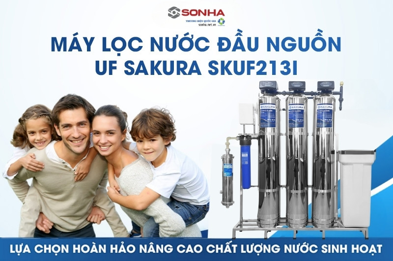Lọc Đầu Nguồn UF Sakura SKUF213I - giải pháp hoàn hảo