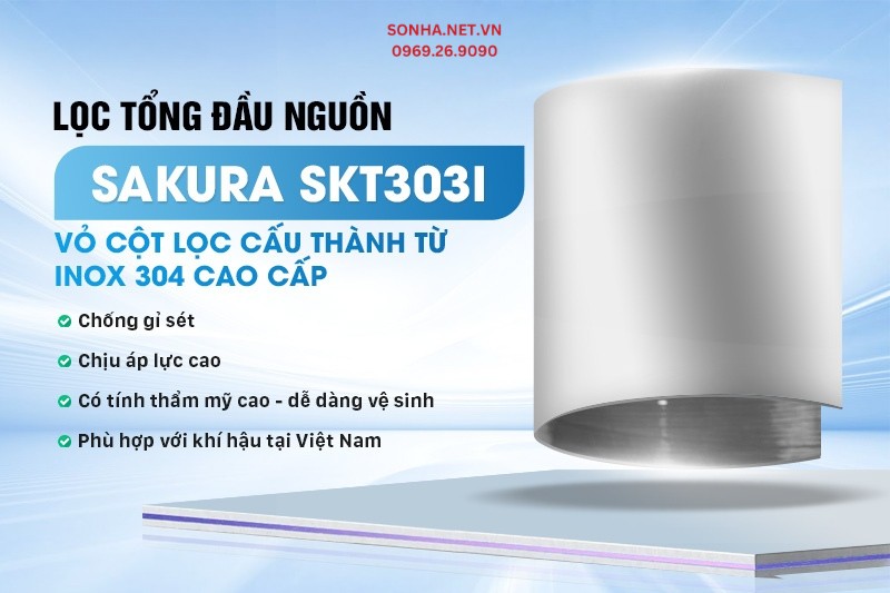 Vỏ cột lọc áp lực của lọc tổng Sakura SKT305I được chế tạo từ inox 304 cao cấp