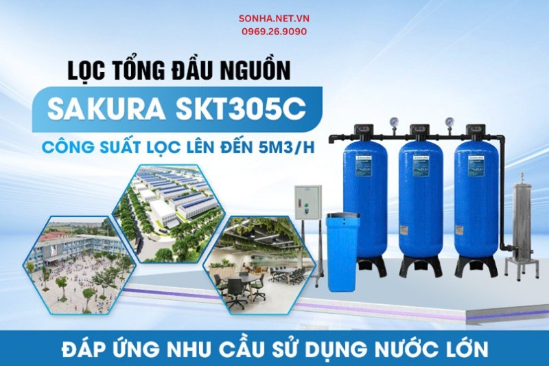 Bộ lọc tổng đầu nguồn Sakura SKT305C c&oacute; c&ocirc;ng suất lớn tới 5000L/h