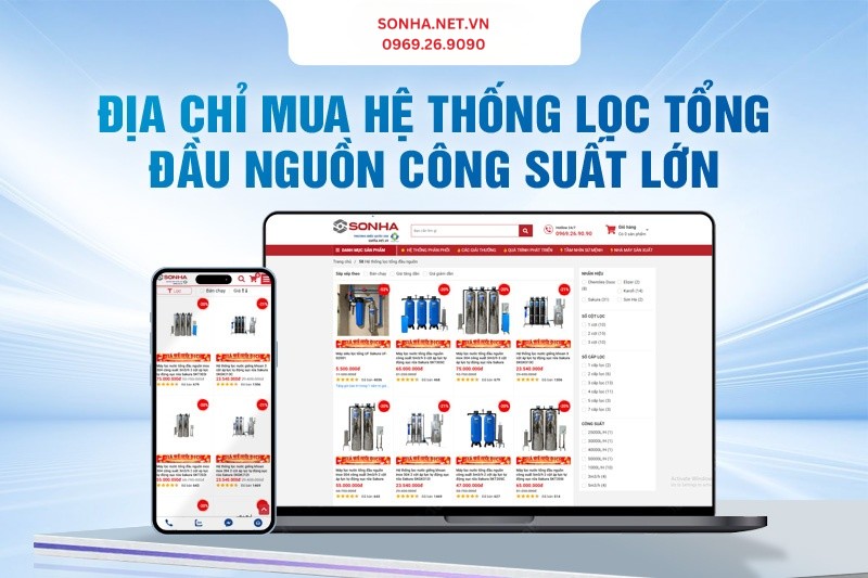 Địa chỉ mua bộ lọc tổng đầu nguồn ch&iacute;nh h&atilde;ng gi&aacute; tốt nhất