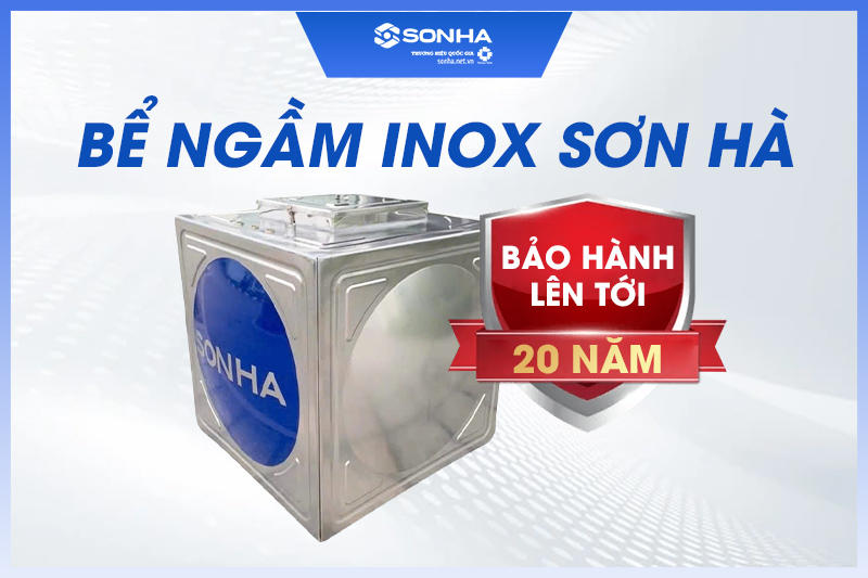 Bể nước ngầm inox SH 1000L của Sơn Hà được bảo hành 20 năm