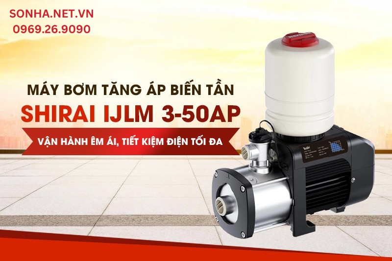 Máy bơm tăng áp biến tần Shirai IJLm 3-50AP được đông đảo gia đình sử dụng