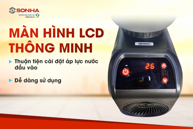 Dễ dàng điều chỉnh áp lực qua màn hình LCD thông minh